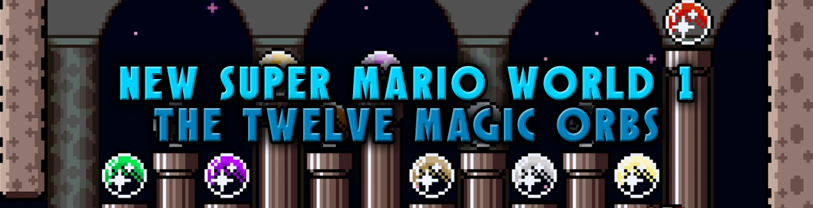 NEW SUPER MARIO WORLD 1 THE 12 MAGIC ORBS HEAD