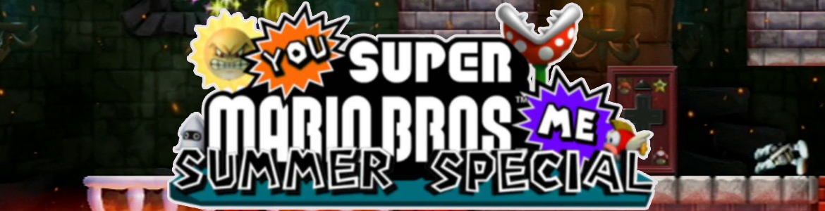 YOU SUPER MARIO BROS ME SUMMER SPECIAL HEAD