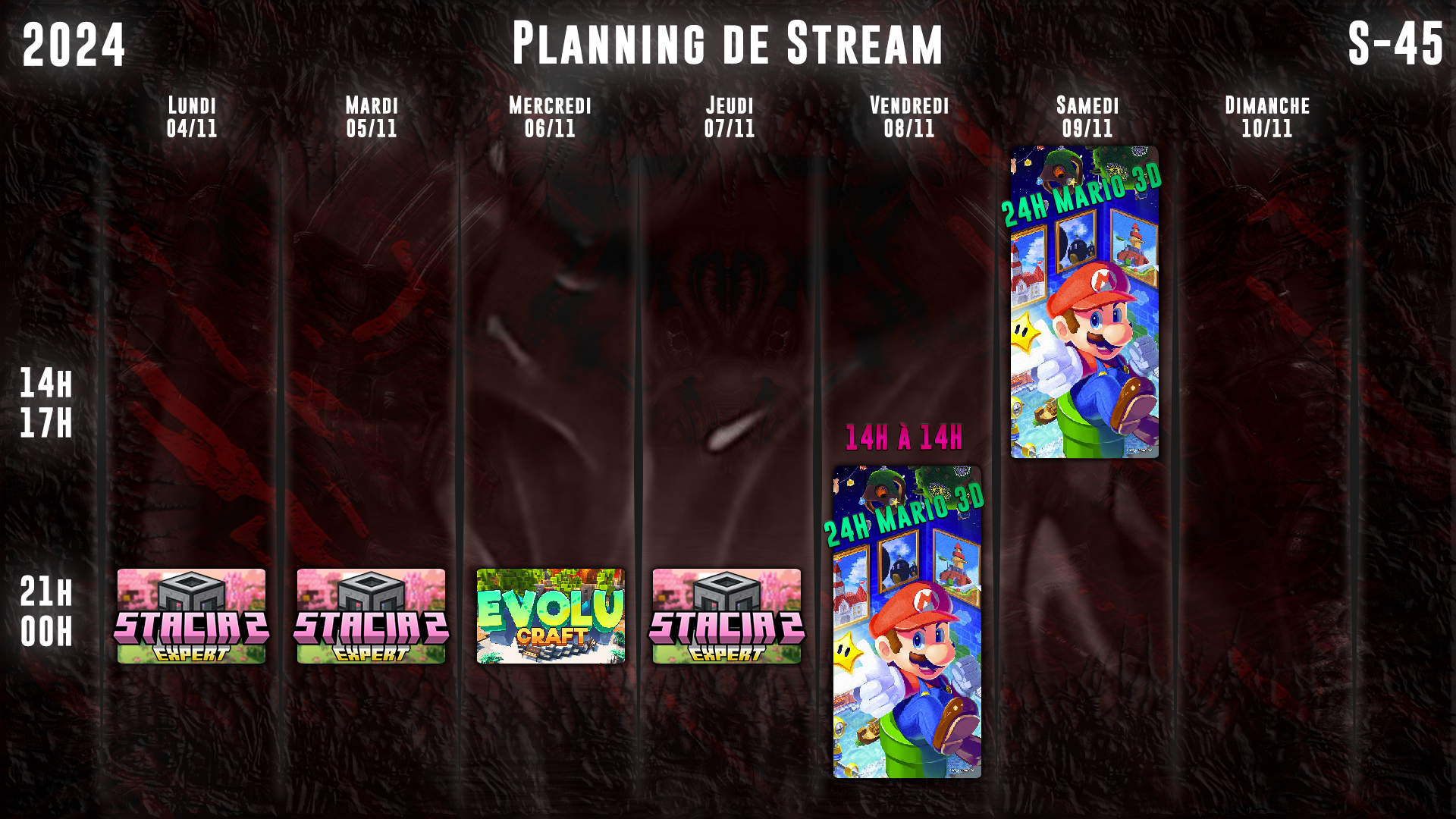 Planning de Stream Semaine 45 - 2024