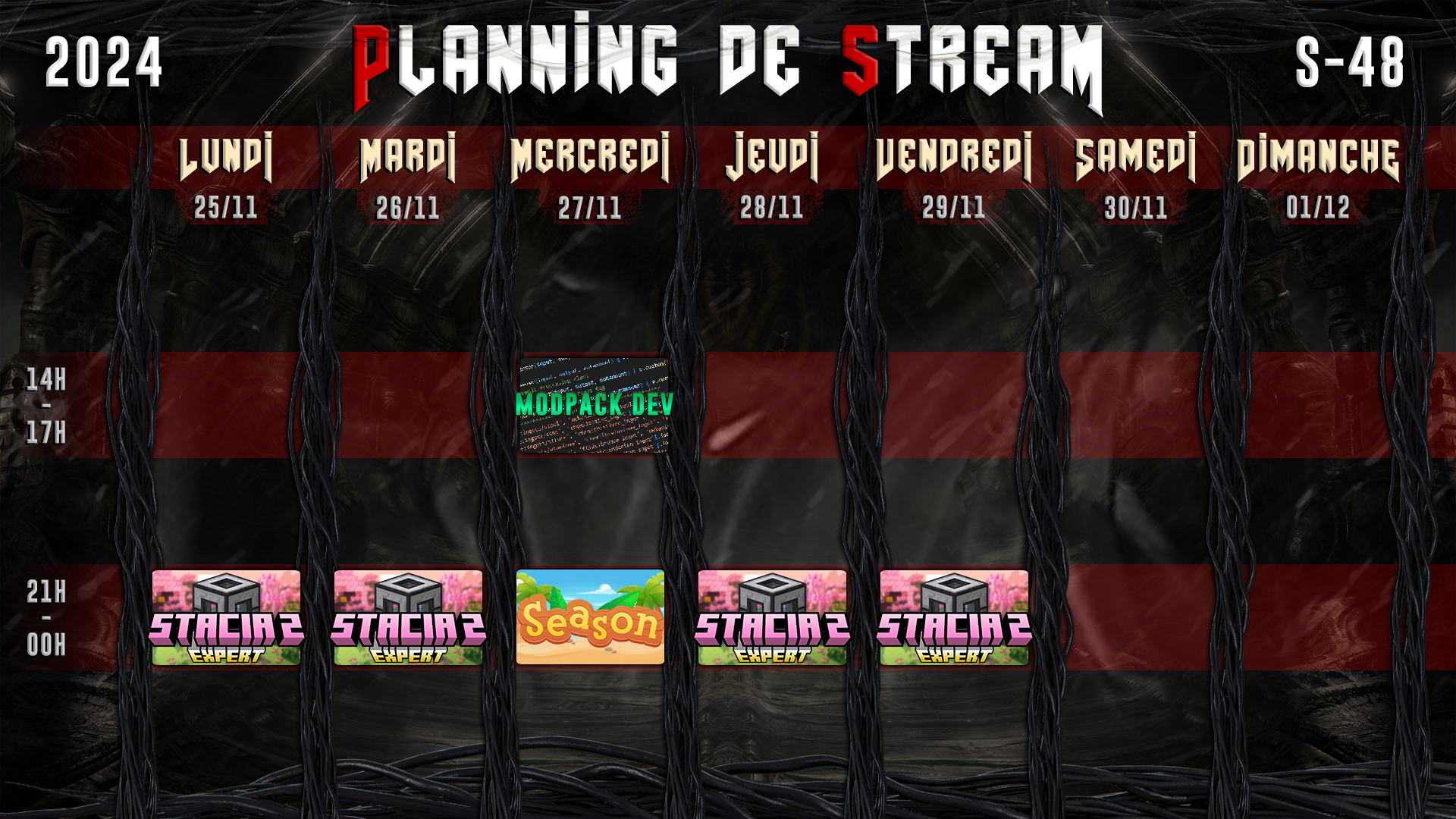 Planning de Stream Semaine 48 - 2024