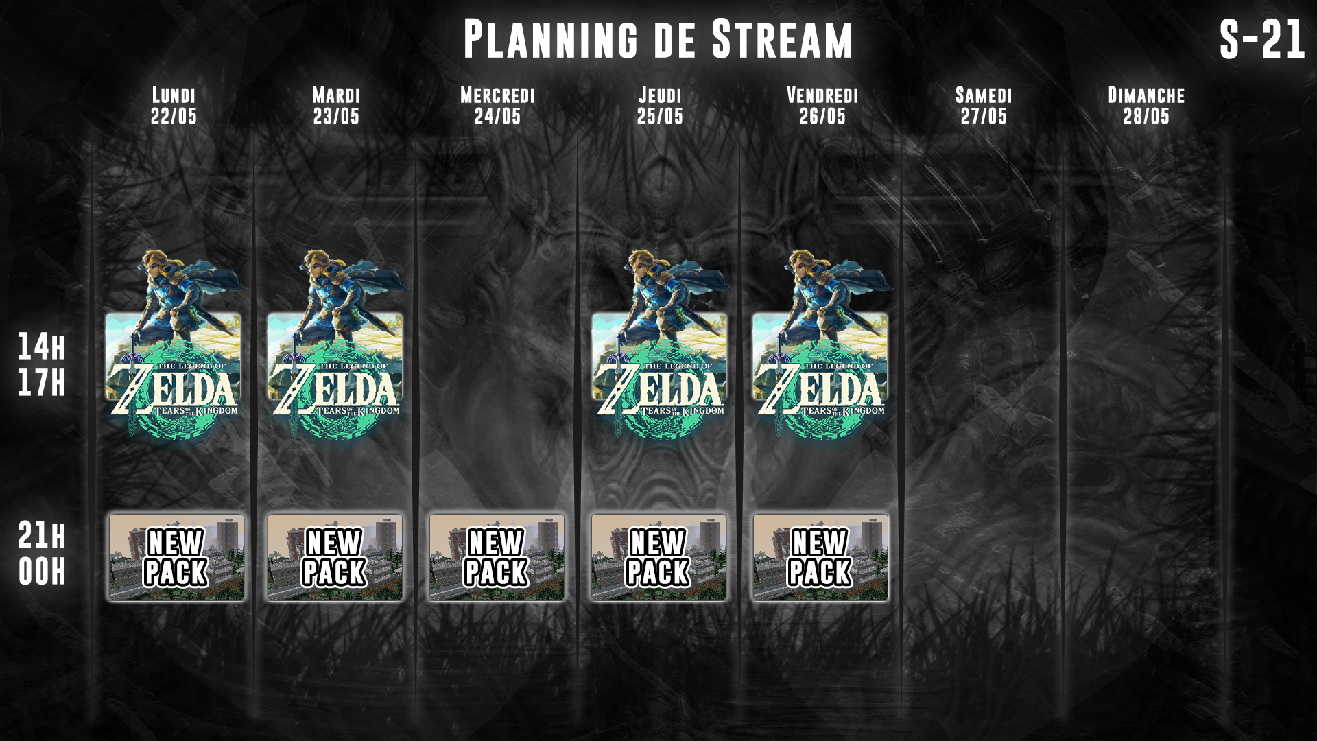 Planning de Stream Semaine 21 - 2023