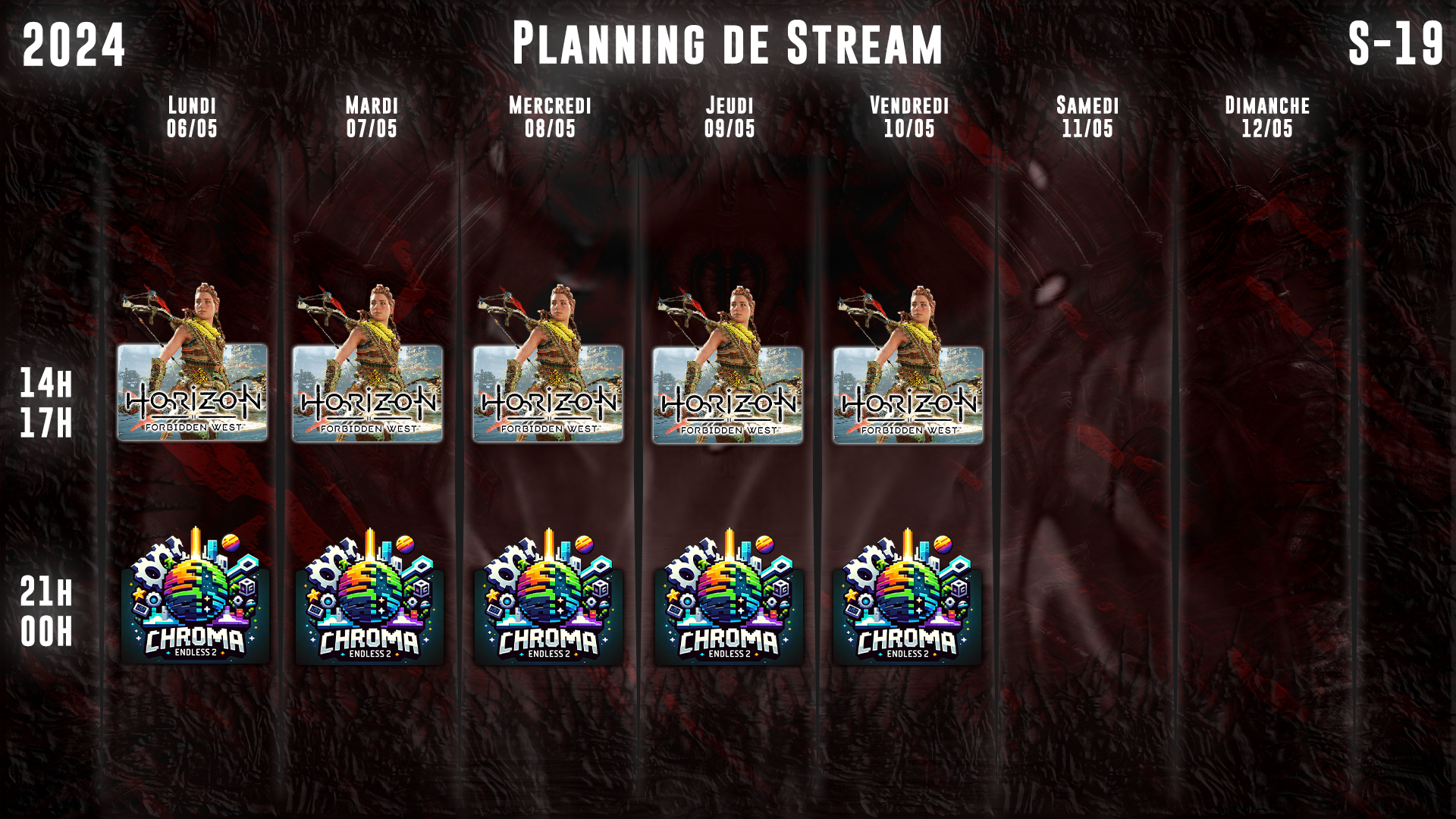 Planning de Stream Semaine 19 - 2024