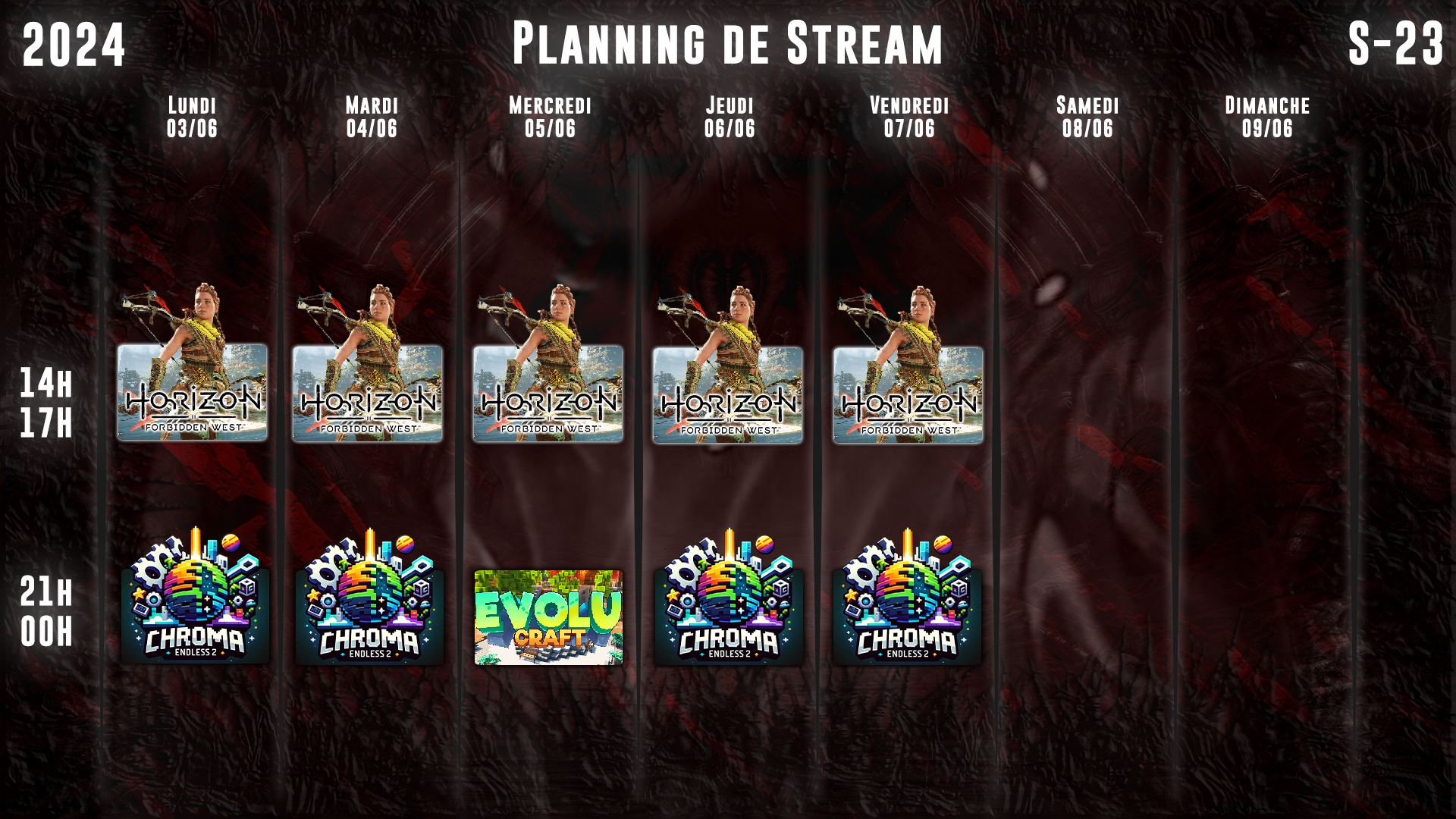 Planning de Stream Semaine 23 - 2024