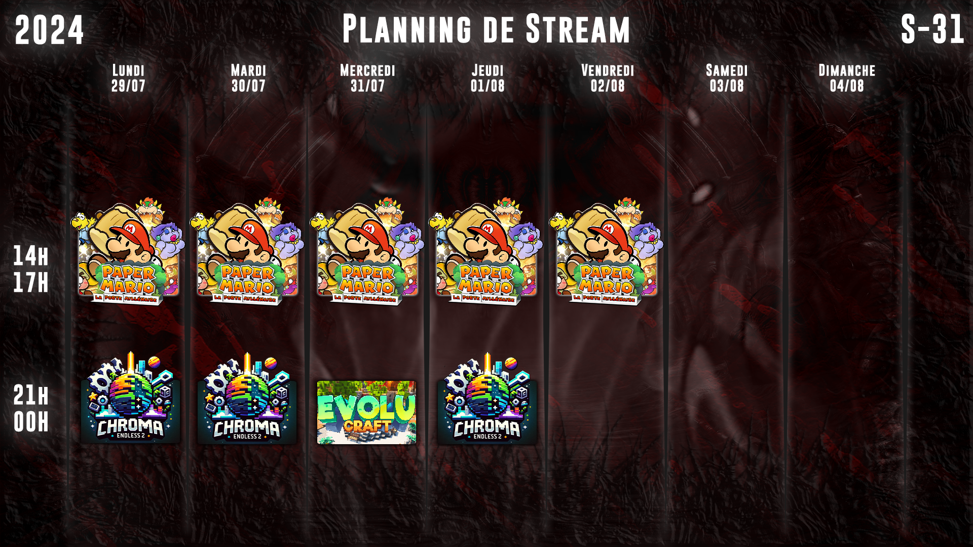 Planning de Stream Semaine 31 - 2024