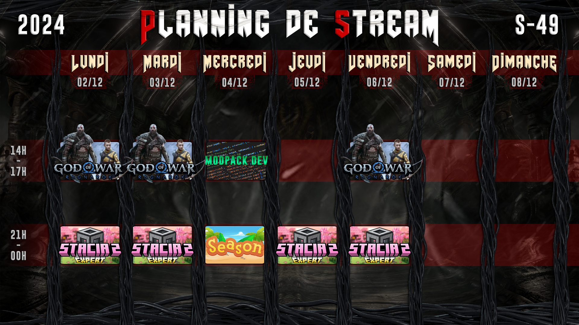 Planning de Stream Semaine 49 - 2024