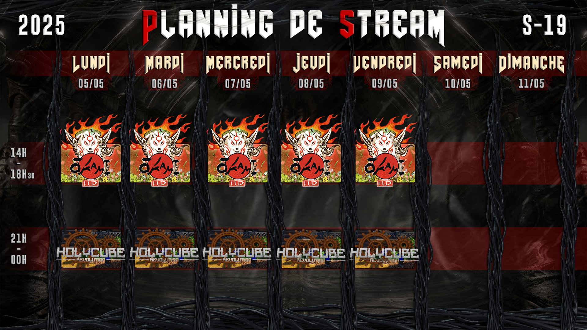 Planning de Stream Semaine 19 - 2025