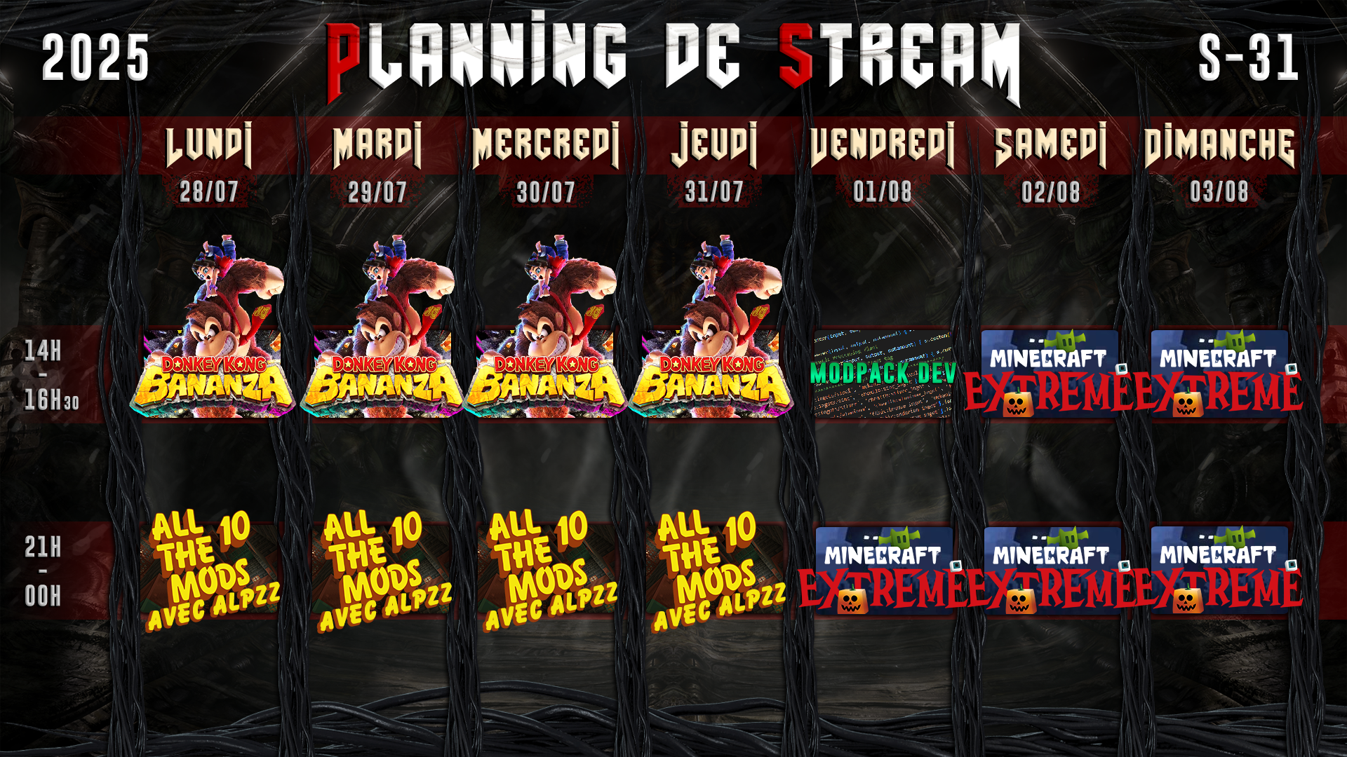 Planning de Stream Semaine 31 - 2025