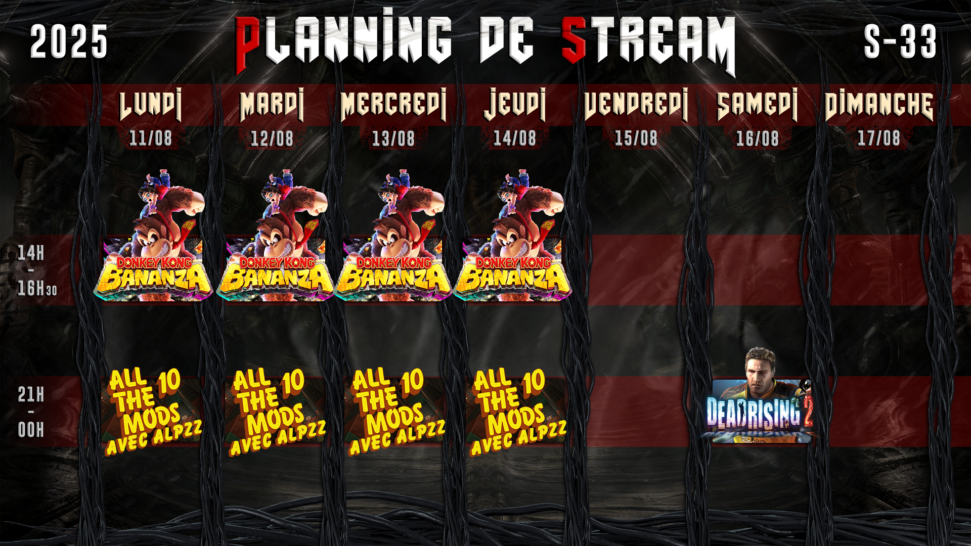 Planning de Stream Semaine 33 - 2025