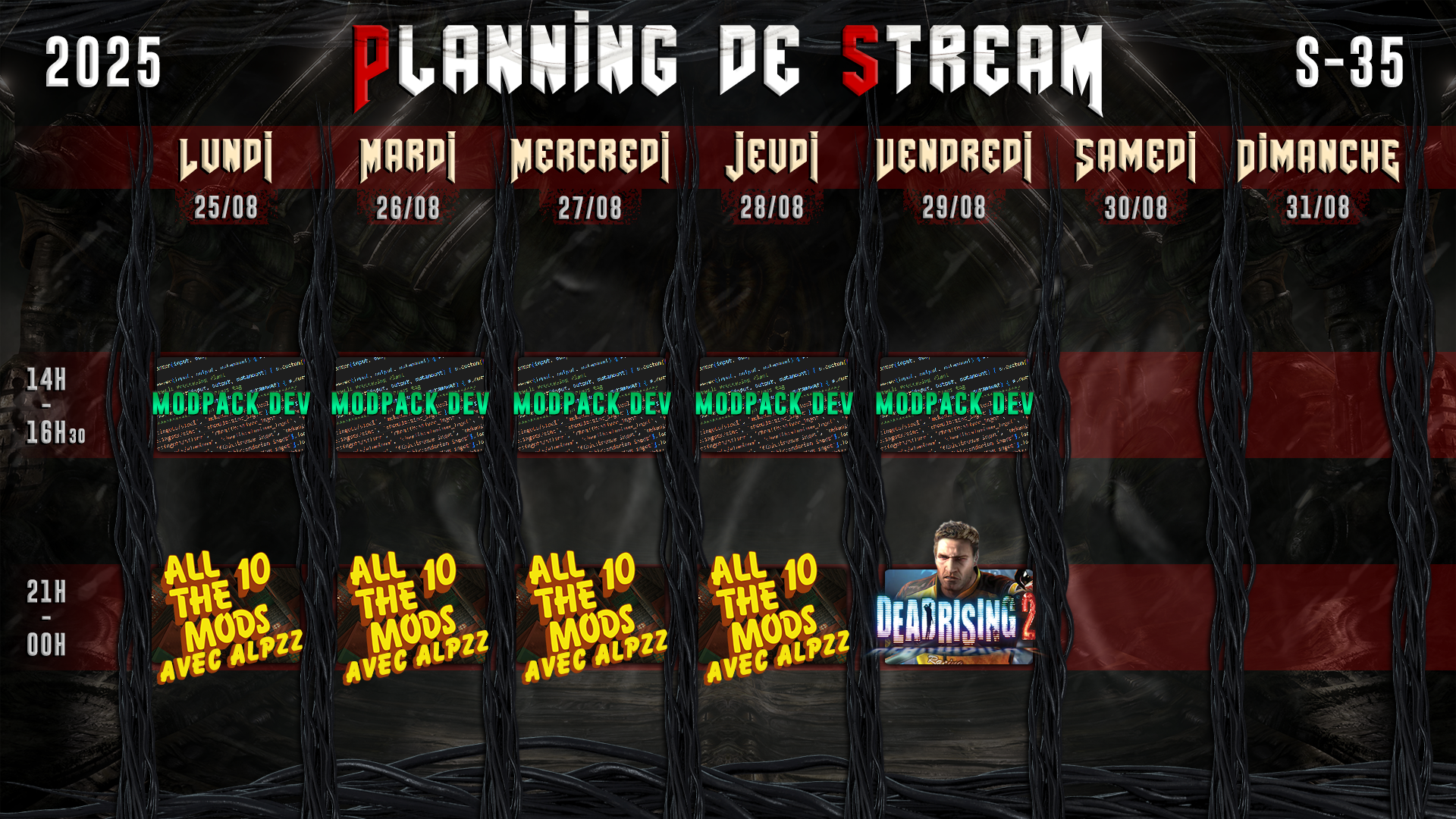Planning de Stream Semaine 35 - 2025
