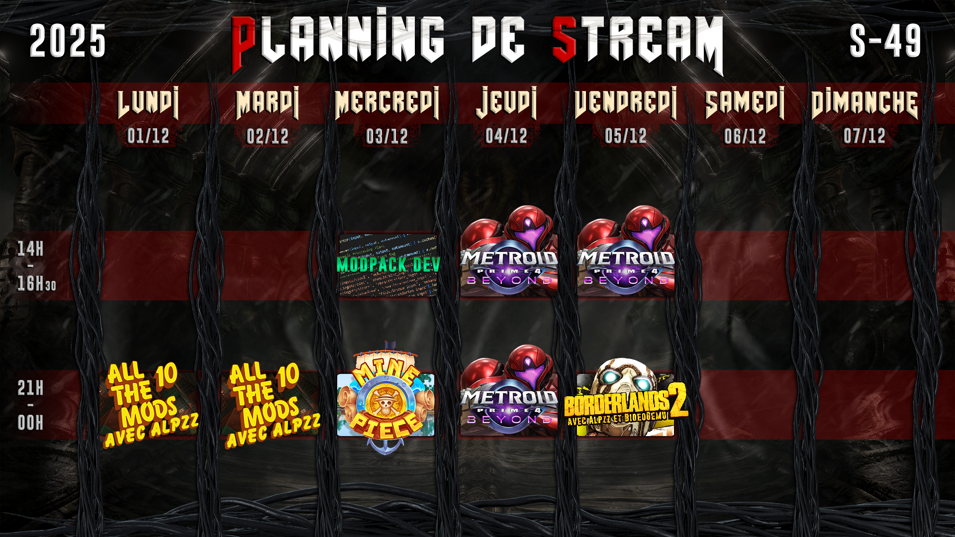 Planning de Stream Semaine 49 - 2025