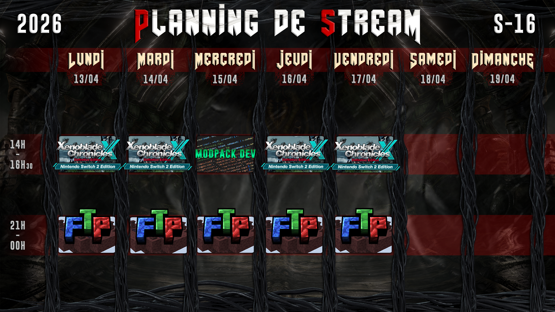 Planning de Stream Semaine 16 - 2026