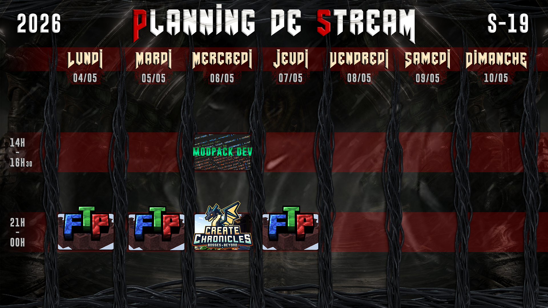 Planning de Stream Semaine 19 - 2026