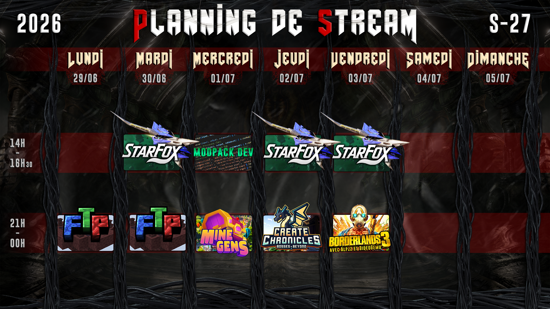 Planning de Stream Semaine 27 - 2026